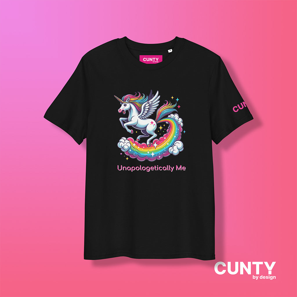black graphic t-shirt with Unapologetically Me written on it and an image of a Unicorn galloping on a rainbow – Organic, Bold, and Fierce, by cunty by design.